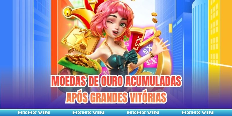 Moedas de ouro acumuladas após grandes vitórias